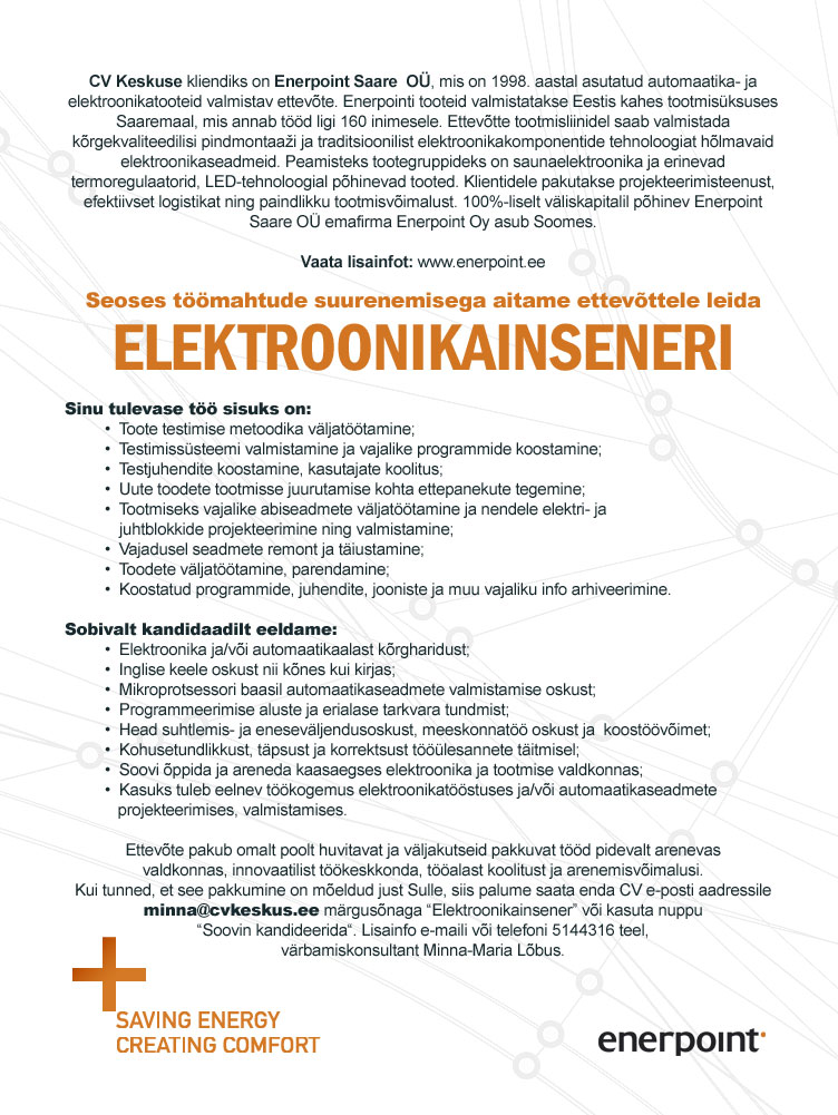 CV KESKUS OÜ Enerpoint Saare OÜ otsib elektroonikainseneri