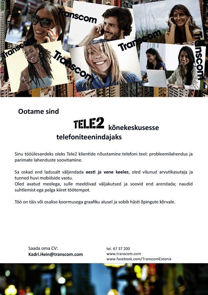 Transcom Eesti OÜ Tele2 kõnekeskuse telefoniteenindaja