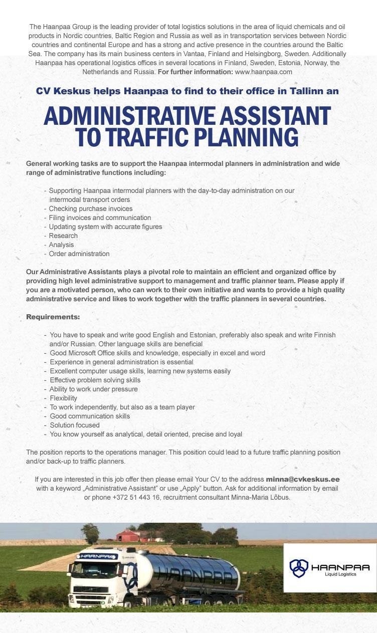 CV KESKUS OÜ Haanpaa is looking for an Administrative Assistant to Traffic Planning