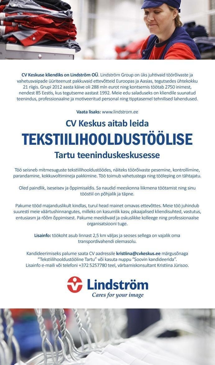 CV KESKUS OÜ Lindström OÜ otsib tekstiilihooldustöölist