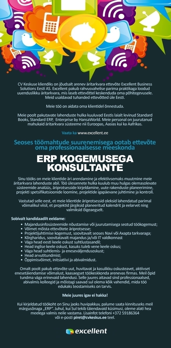 CV KESKUS OÜ Excellent Business Solutions Eesti AS otsib ERP kogemusega konsultante