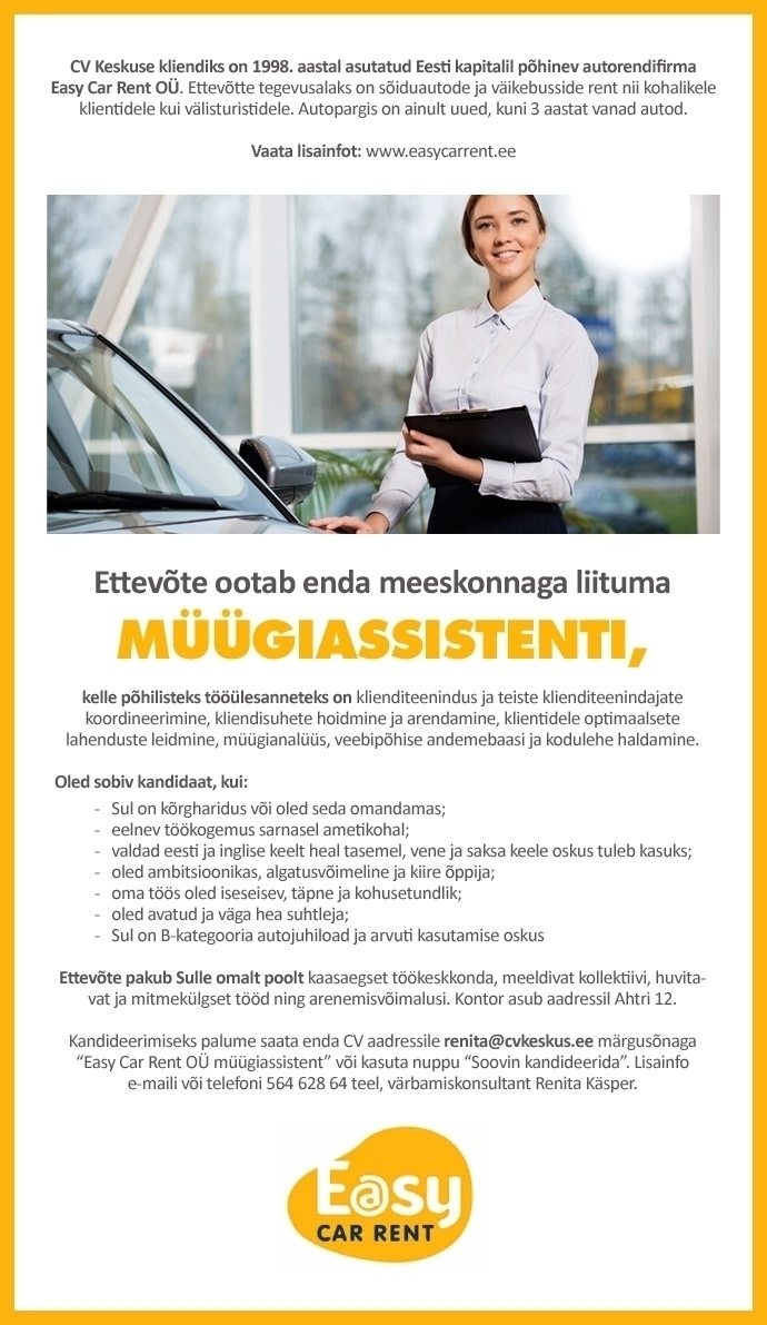 CV KESKUS OÜ Easy Car Rent OÜ otsib müügiassistenti