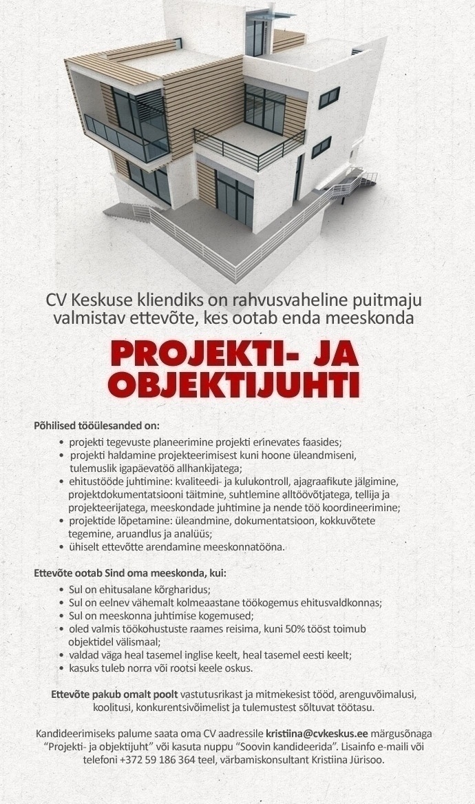 CV KESKUS OÜ CV Keskus otsib kliendile ehituse projekti- ja objektijuhti