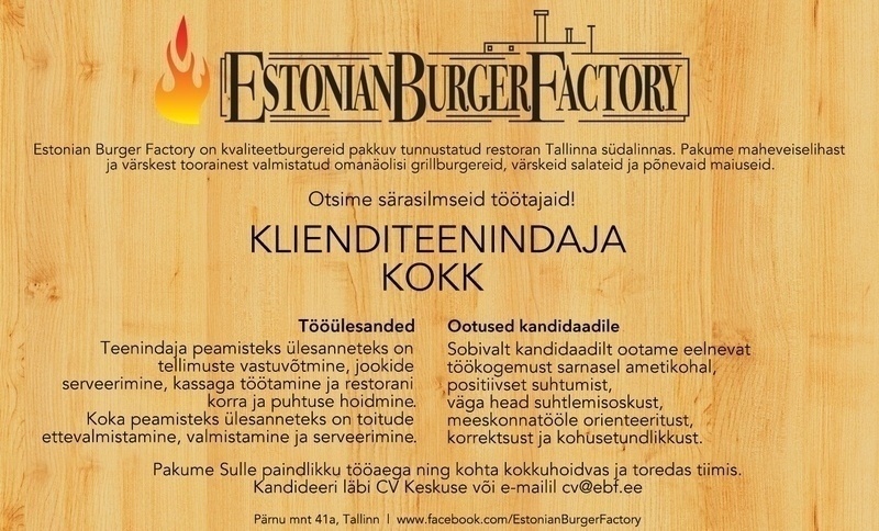 Estonian Burger Factory Restorani klienditeenindaja ja kokk