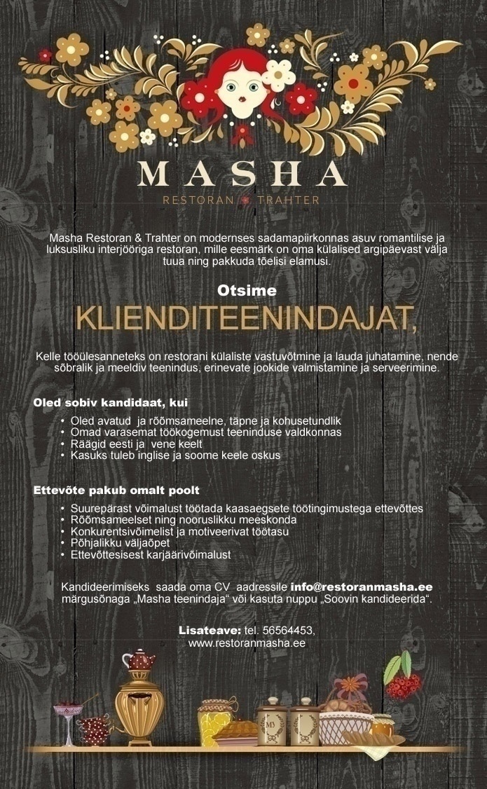 Restoran MASHA KLIENDITEENINDAJA / ETTEKANDJA