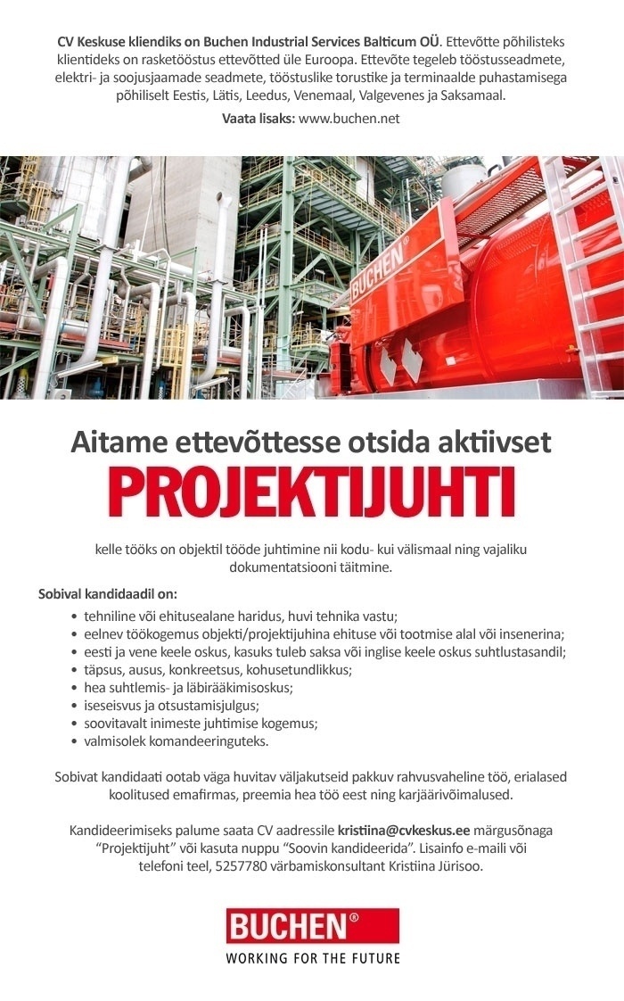 CV KESKUS OÜ Buchen Industrial Services Balticum OÜ otsib projektijuhti
