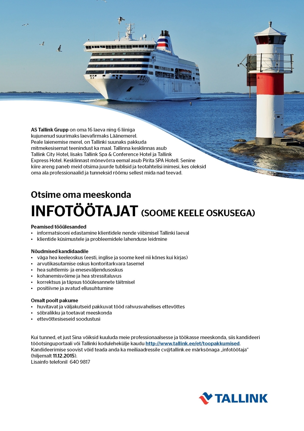 Tallink Grupp AS Infotöötaja (soome keele oskusega)