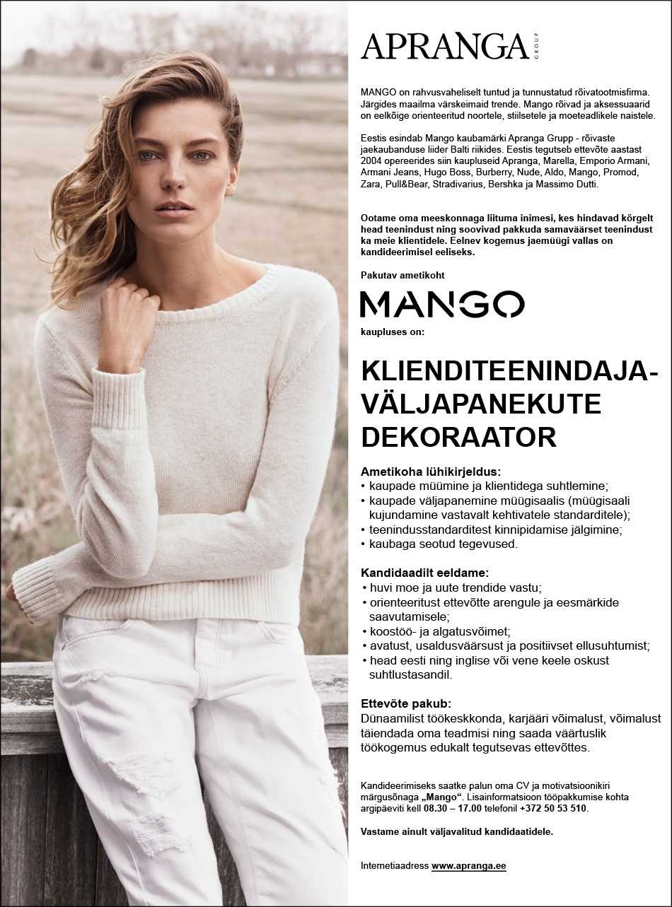 Apranga Estonia OÜ Mango klienditeenindaja-väljapanekute dekoraator