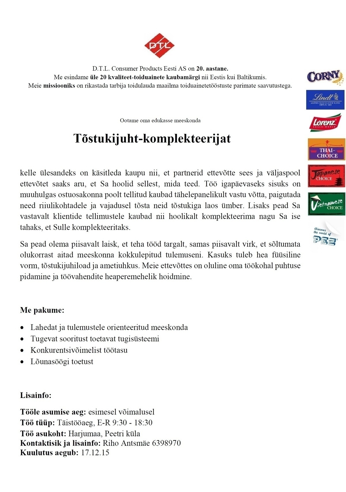 D.T.L. Consumer Products Eesti AS Tõstukijuht- komplekteerija