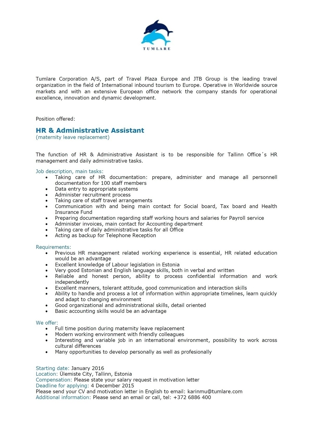 Tumlare Corporation AS HR & Administrative Assistant (maternity leave replacement)