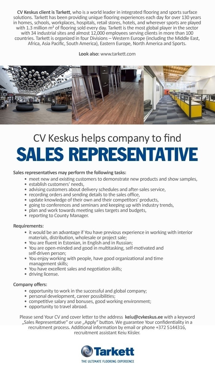 CV KESKUS OÜ Tarkett is looking for a Sales Representative