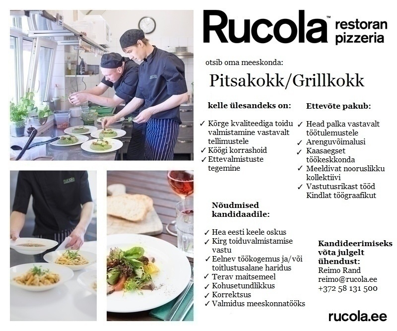 RUCOLA GRUPP OÜ Pitsakokk/grillkokk