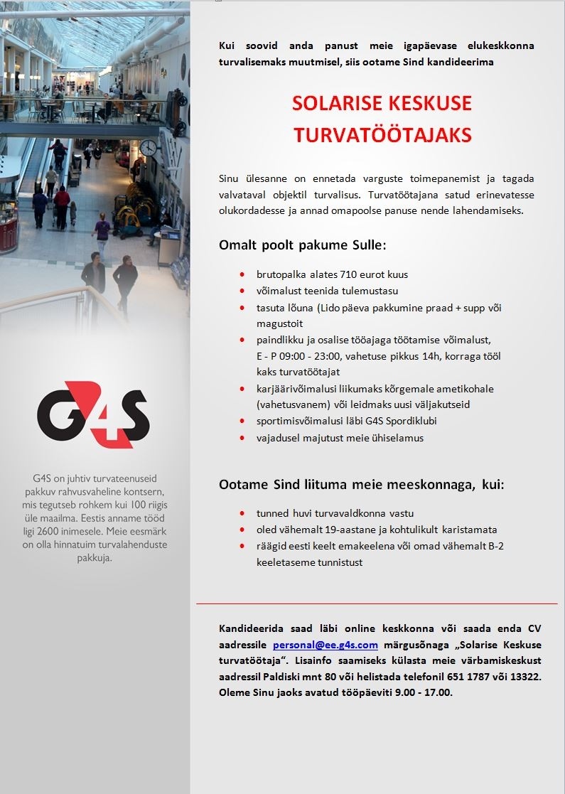 AS G4S Eesti Solarise Keskuse turvatöötaja, palk alates 710 eurot kuus