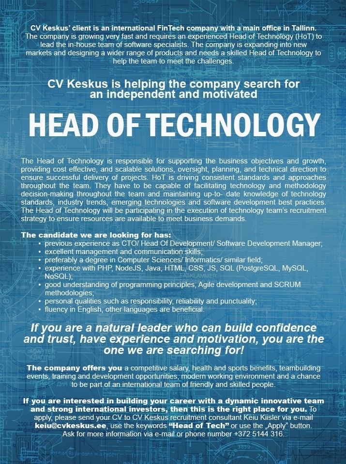 CV KESKUS OÜ CV Keskus client is looking for a Head of Technology