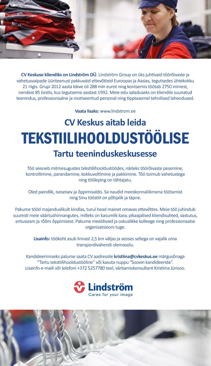 CV KESKUS OÜ Lindström OÜ otsib tekstiilihooldustöölist