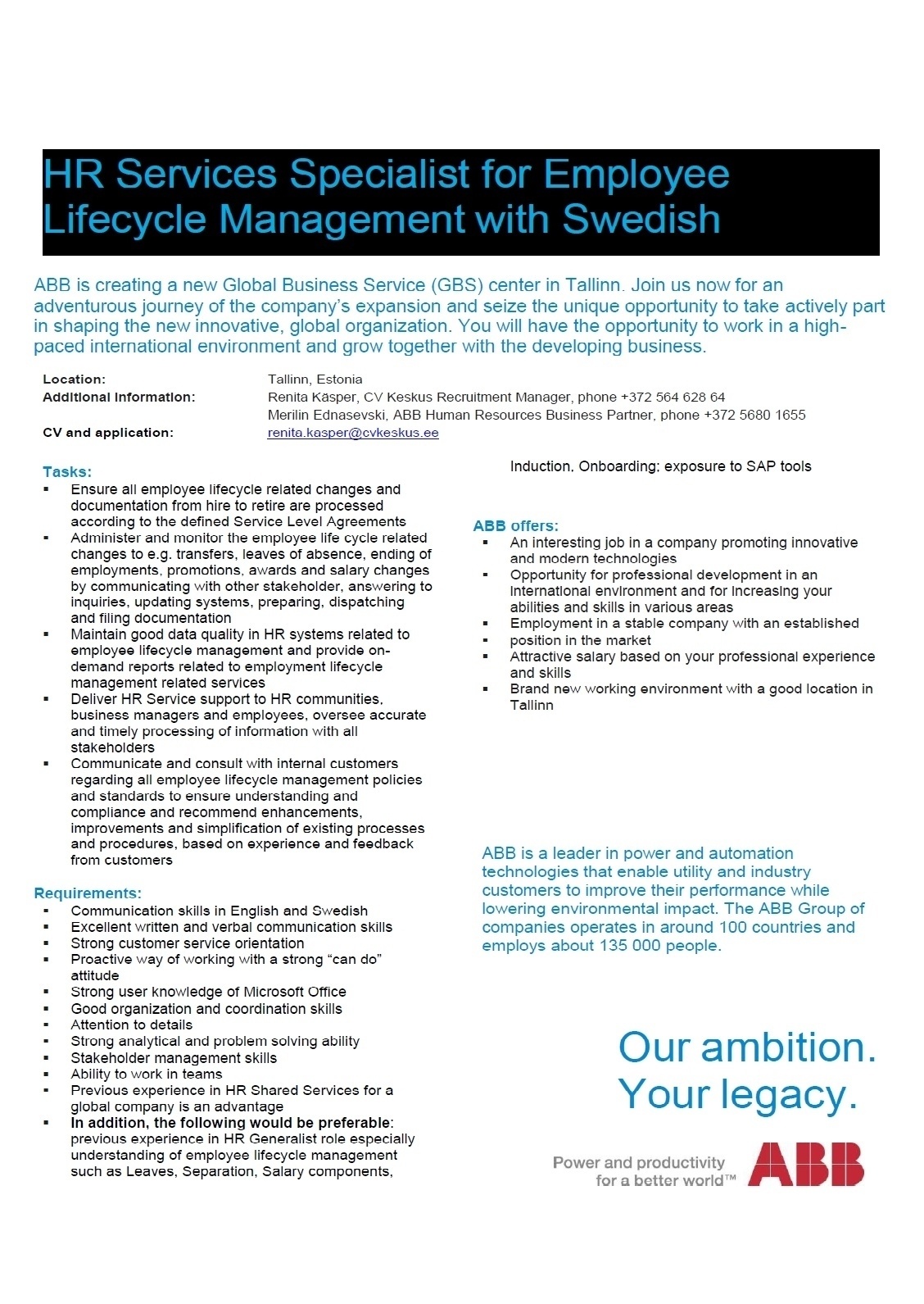 CV KESKUS OÜ ABB is looking for an HR Services Specialist for Employee Lifecycle Management with Swedish