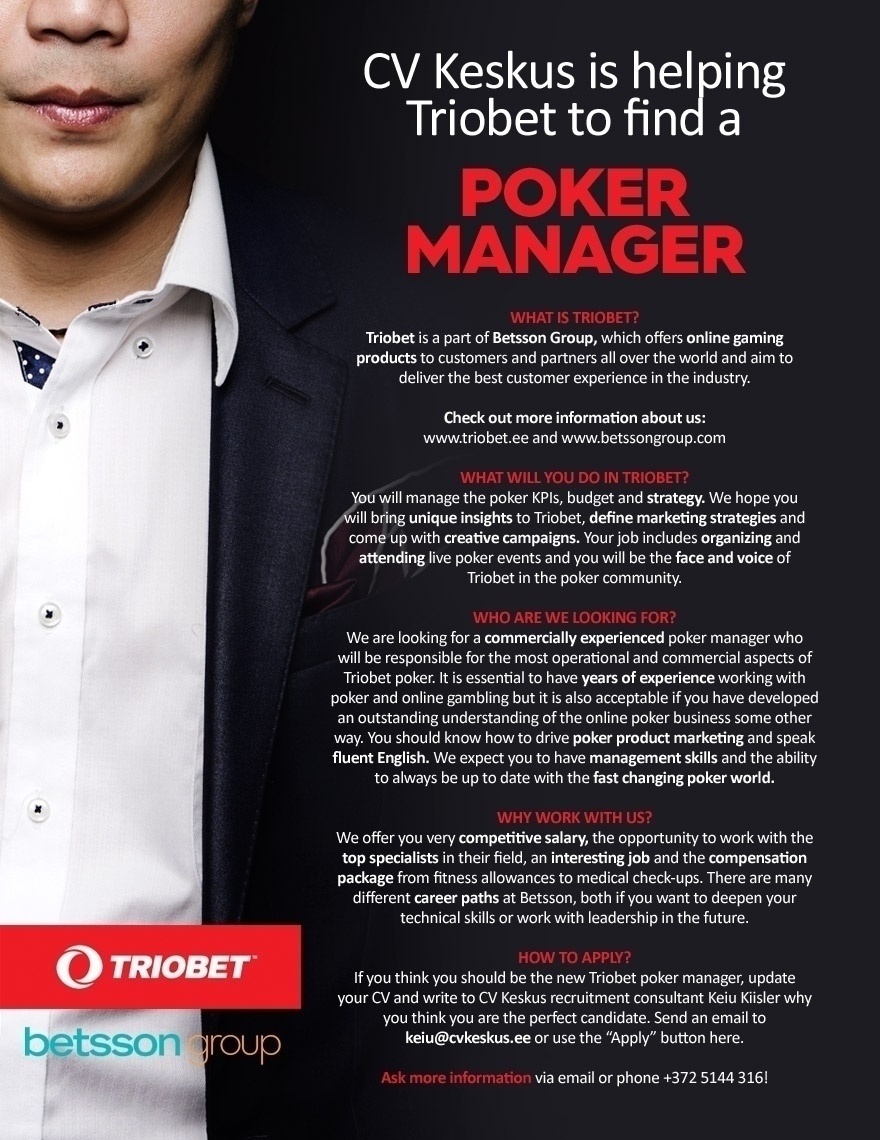 CV KESKUS OÜ Triobet is looking for a poker manager