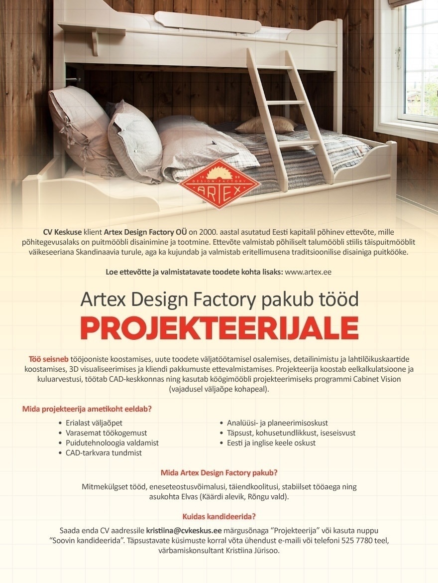 CV KESKUS OÜ Artex Design Factory otsib mööbli projekteerijat