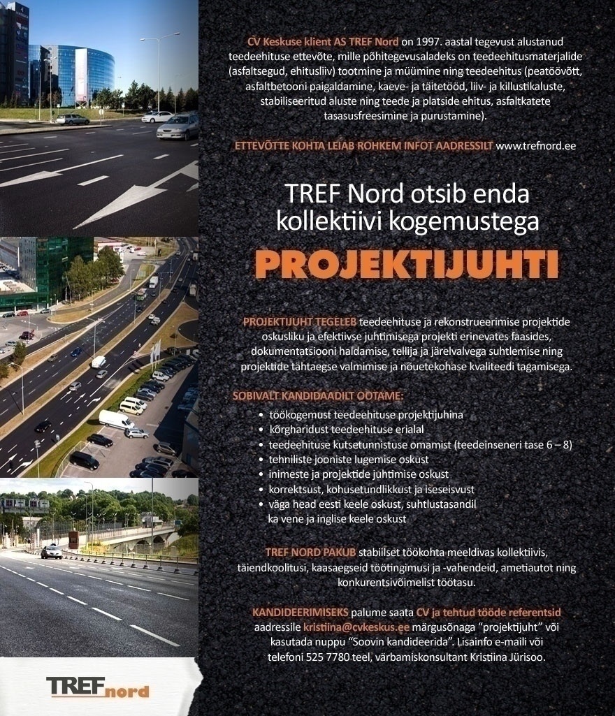 CV KESKUS OÜ TREF Nord otsib projektijuhti