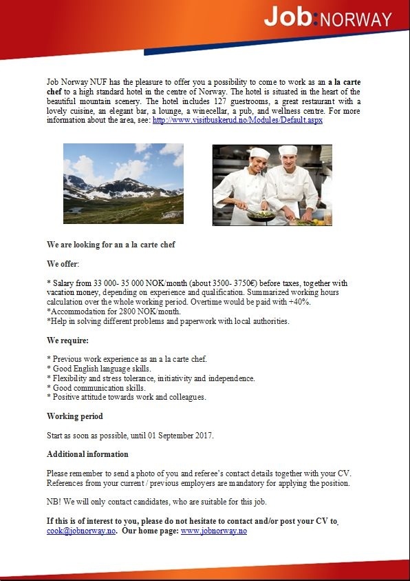 Job Norway NUF A la carte chef to a high standard hotel in the centre of Norway