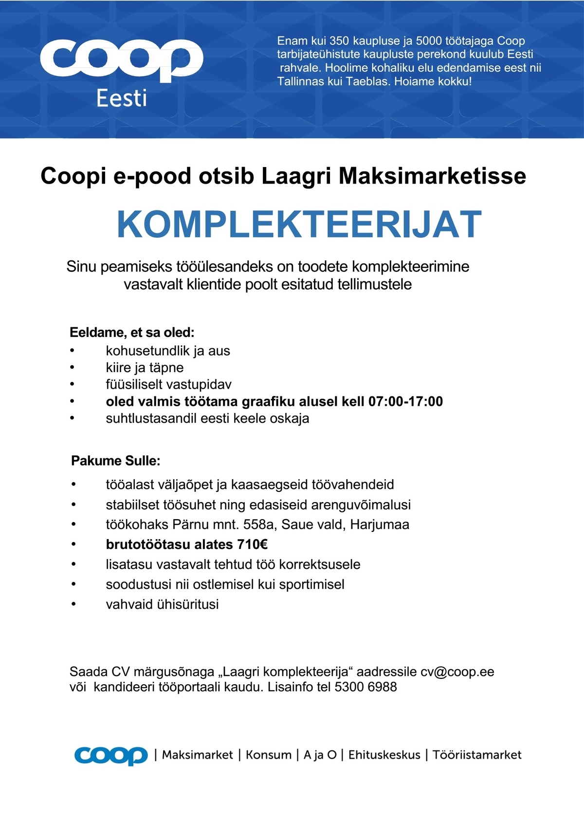 Coop Kaubanduse AS E-poe komplekteerija (Laagri Maksimarket)