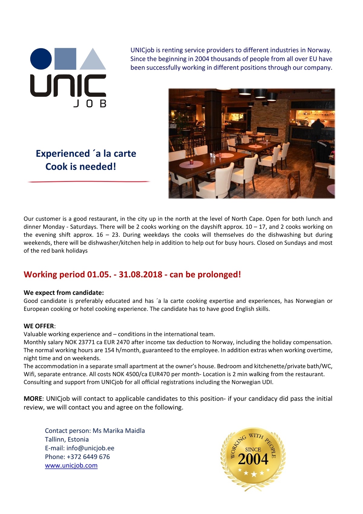 Unic Management OÜ Cook for 01.05.- 31.08.2018