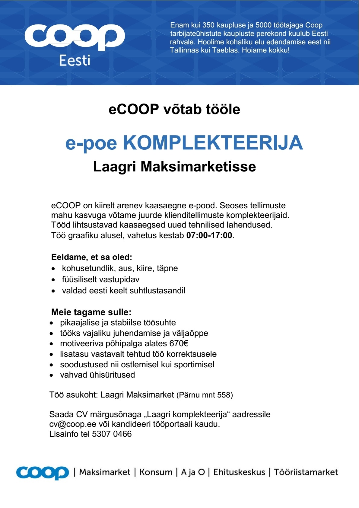 Coop Kaubanduse AS E-poe komplekteerija (Laagri Maksimarket)
