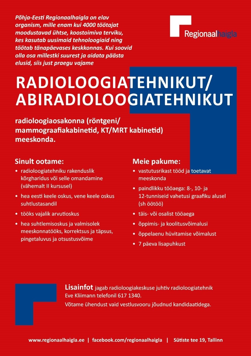 Põhja-Eesti Regionaalhaigla SA Radioloogiatehnikut / abiradioloogiatehnikut radioloogiaosakonda