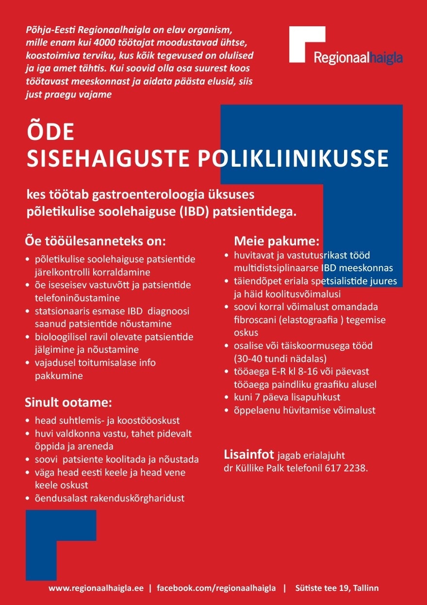 Põhja-Eesti Regionaalhaigla SA Õde sisehaiguste polikliinikusse (töö IBD patsientidega) 
