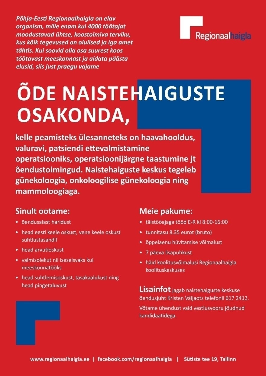 Põhja-Eesti Regionaalhaigla SA Õde naistehaiguste osakonda (päevane tööaeg)
