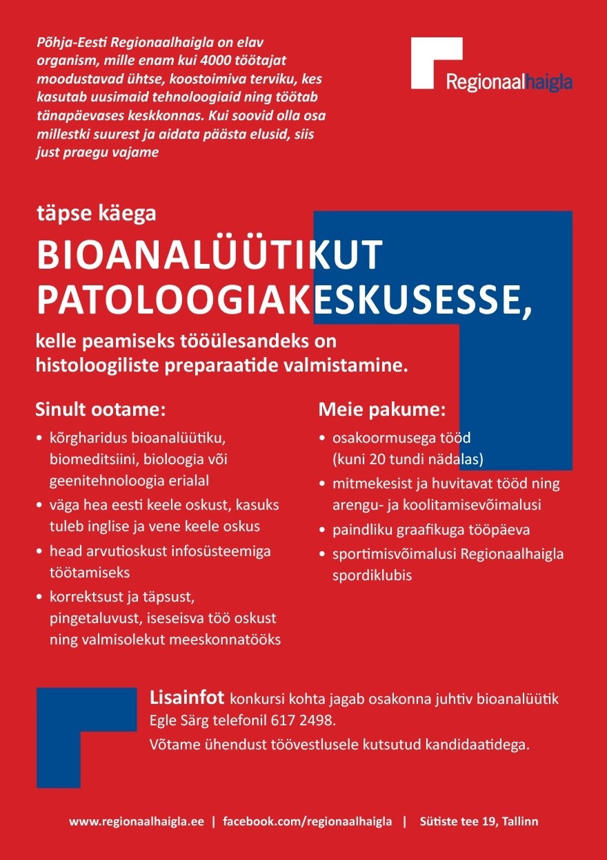 Põhja-Eesti Regionaalhaigla SA Bioanalüütikut patoloogiakeskusesse (osakoormusega)