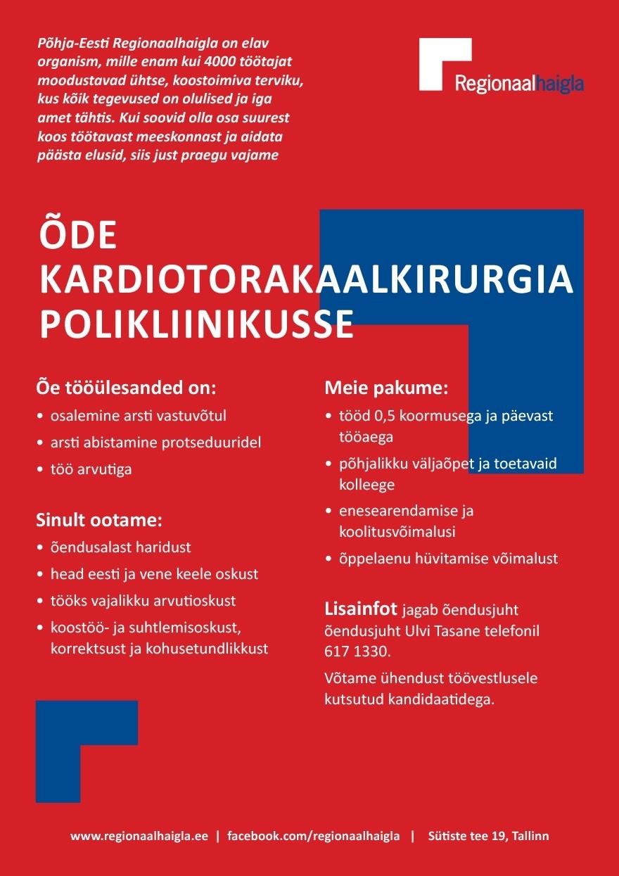 Põhja-Eesti Regionaalhaigla SA Õde kardiotorakaalkirurgia polikliinikusse (osalise koormusega)