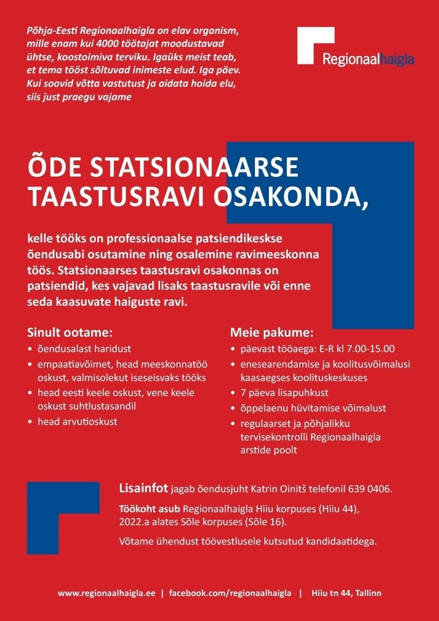 Põhja-Eesti Regionaalhaigla SA Õde statsionaarse taastusravi osakonda (päevane tööaeg)