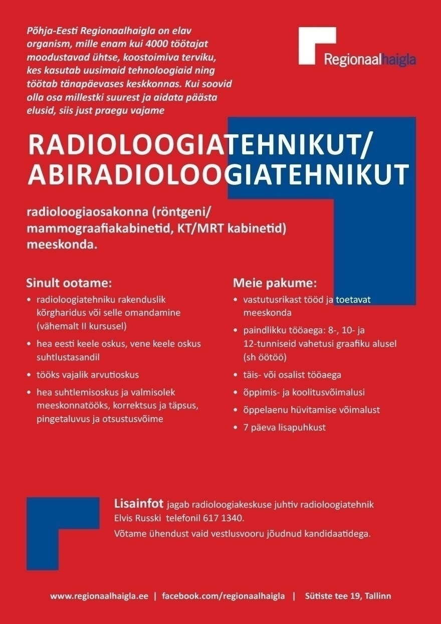 Põhja-Eesti Regionaalhaigla SA Radioloogiatehnik / abiradioloogiatehnik radioloogiaosakonda