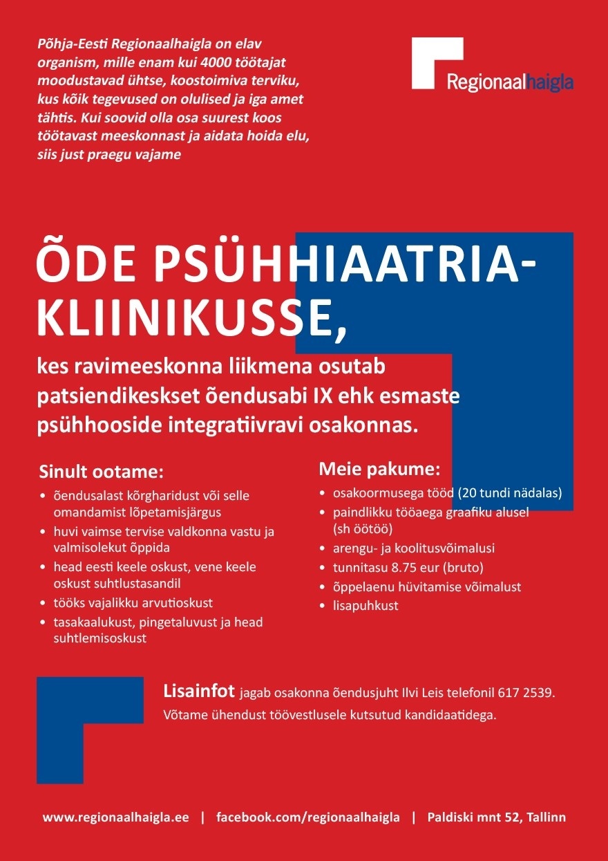 Põhja-Eesti Regionaalhaigla SA Õde psühhiaatriakliiniku IX osakonda (osakoormusega)