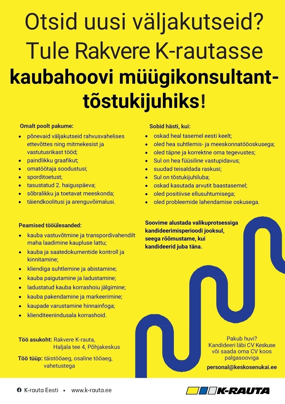 Kesko Senukai Estonia AS Kaubahoovi müügikonsultant-tõstukijuht Rakvere K-rauta
