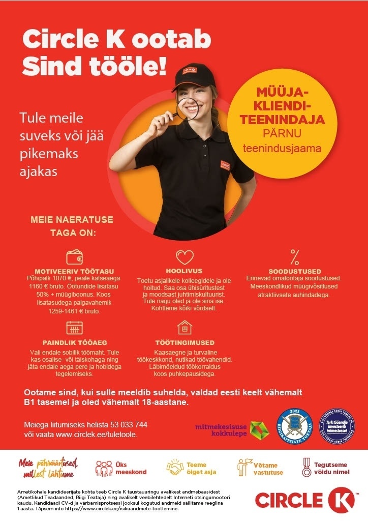 Circle K Eesti AS Müüja-klienditeenindaja suveks Pärnu teenindusjaama