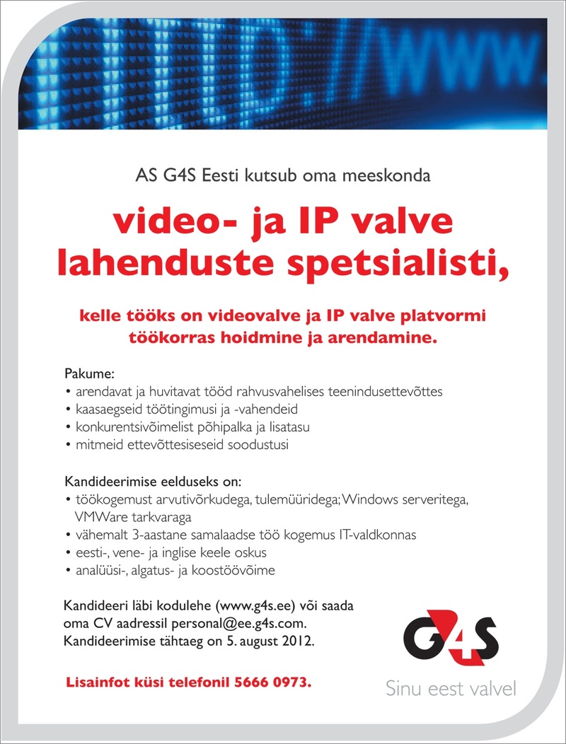 AS G4S Eesti Video- ja IP valve lahenduste spetsialist