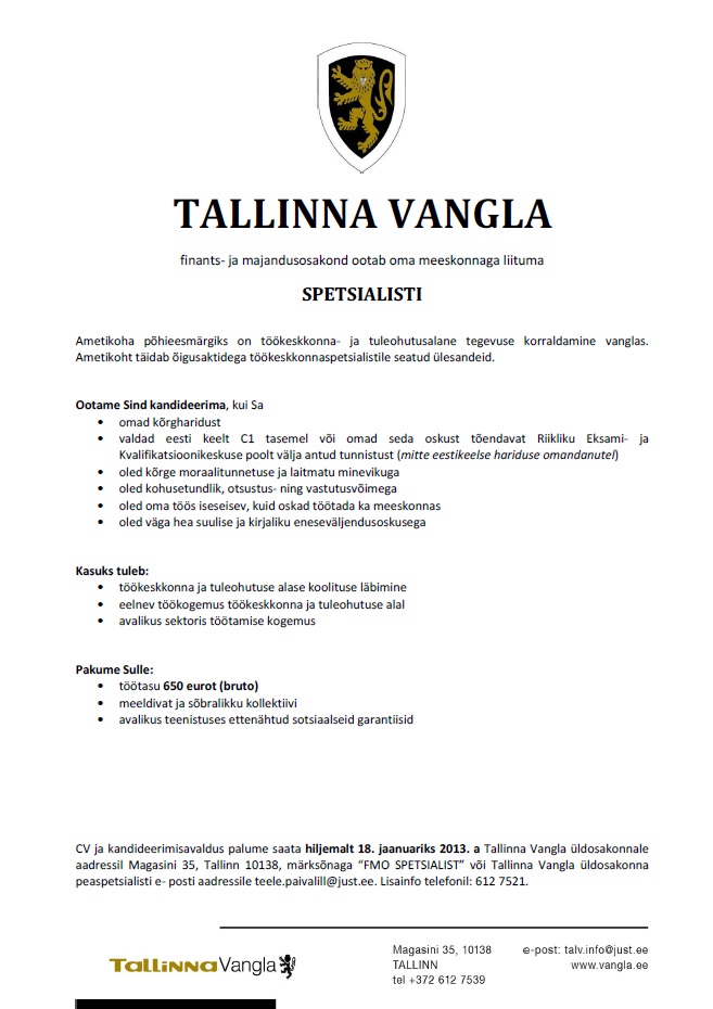 Tallinna Vangla Finants-ja majandusosakonna spetsialist (töökeskkond)