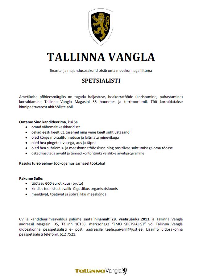 Tallinna Vangla FINANTS- JA MAJANDUSOSAKONNA SPETSIALIST (HEAKORD)