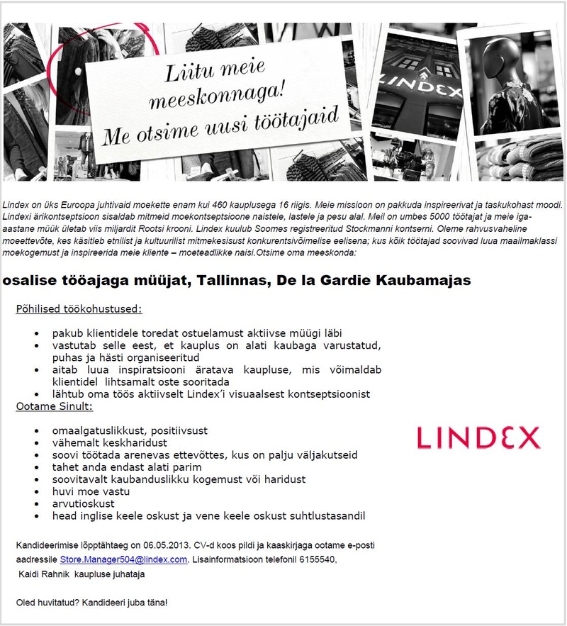 Lindex Eesti OÜ Lindex kaupluse müüja (Tallinn, de la Gardie kaubamaja)