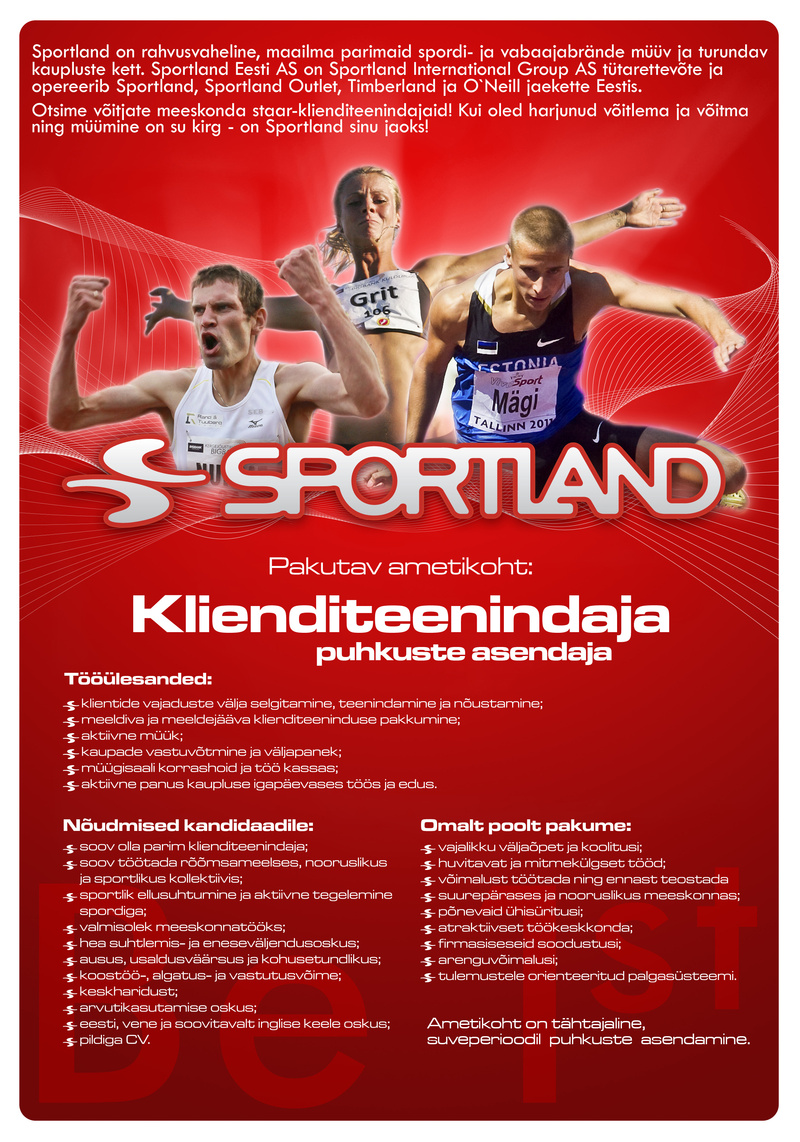 Sportland Eesti AS Sportland Lõunakeskuse klienditeenindaja (puhkuste asendaja)