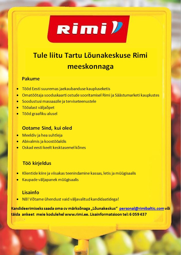 Rimi Eesti Food AS Teenindaja (Tartu Lõunakeskuse Rimi Hüpermarket)