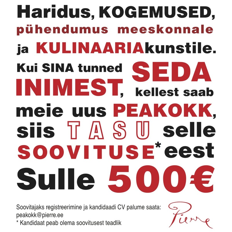 Pierre et Kontsow OÜ SOOVITAJA  - TASU 500€
