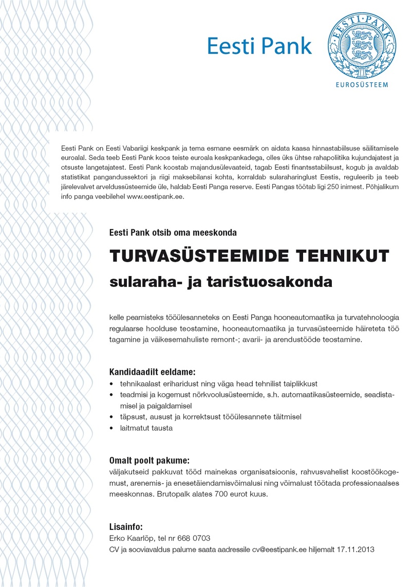 Eesti Pank Turvasüsteemide tehnik