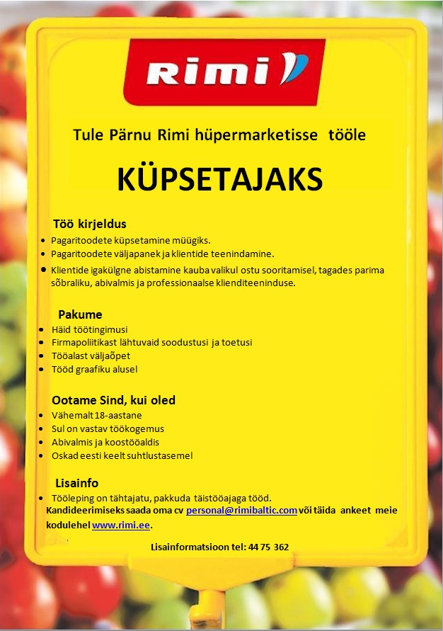 Rimi Eesti Food AS Küpsetaja (Pärnu Rimi Hüpermarket)