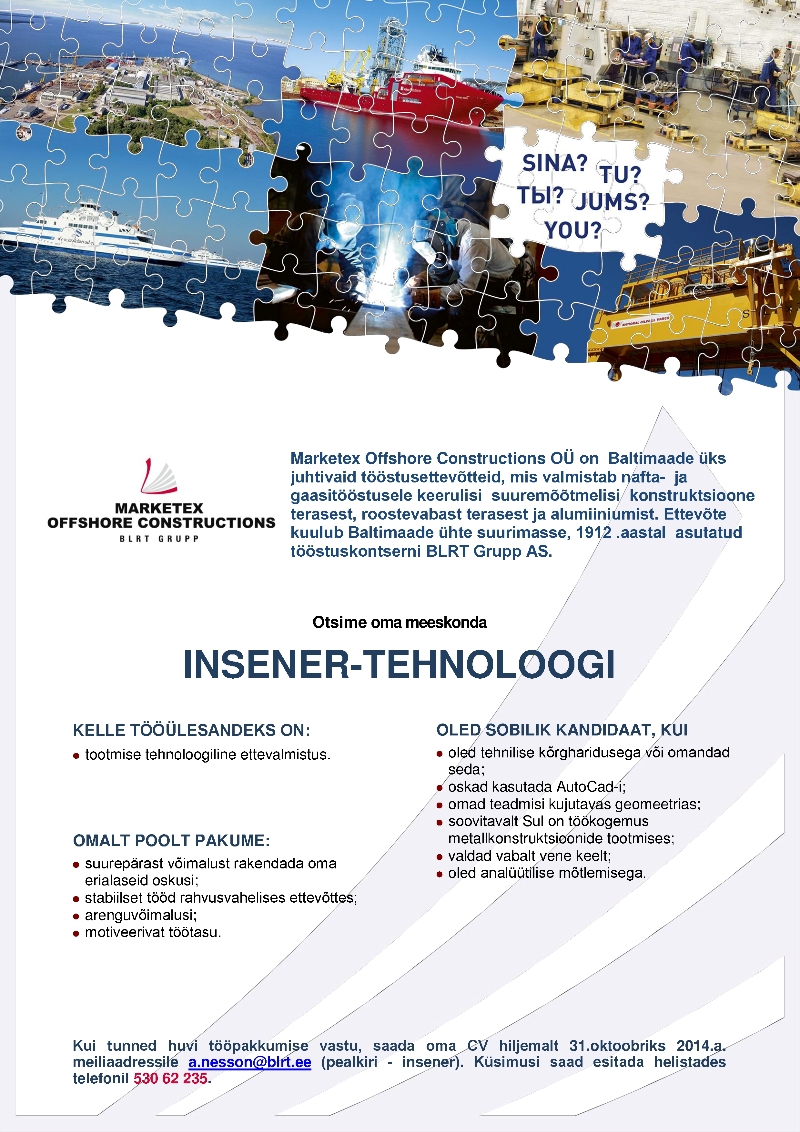 Marketex Offshore Constructions OÜ Insener-tehnoloog