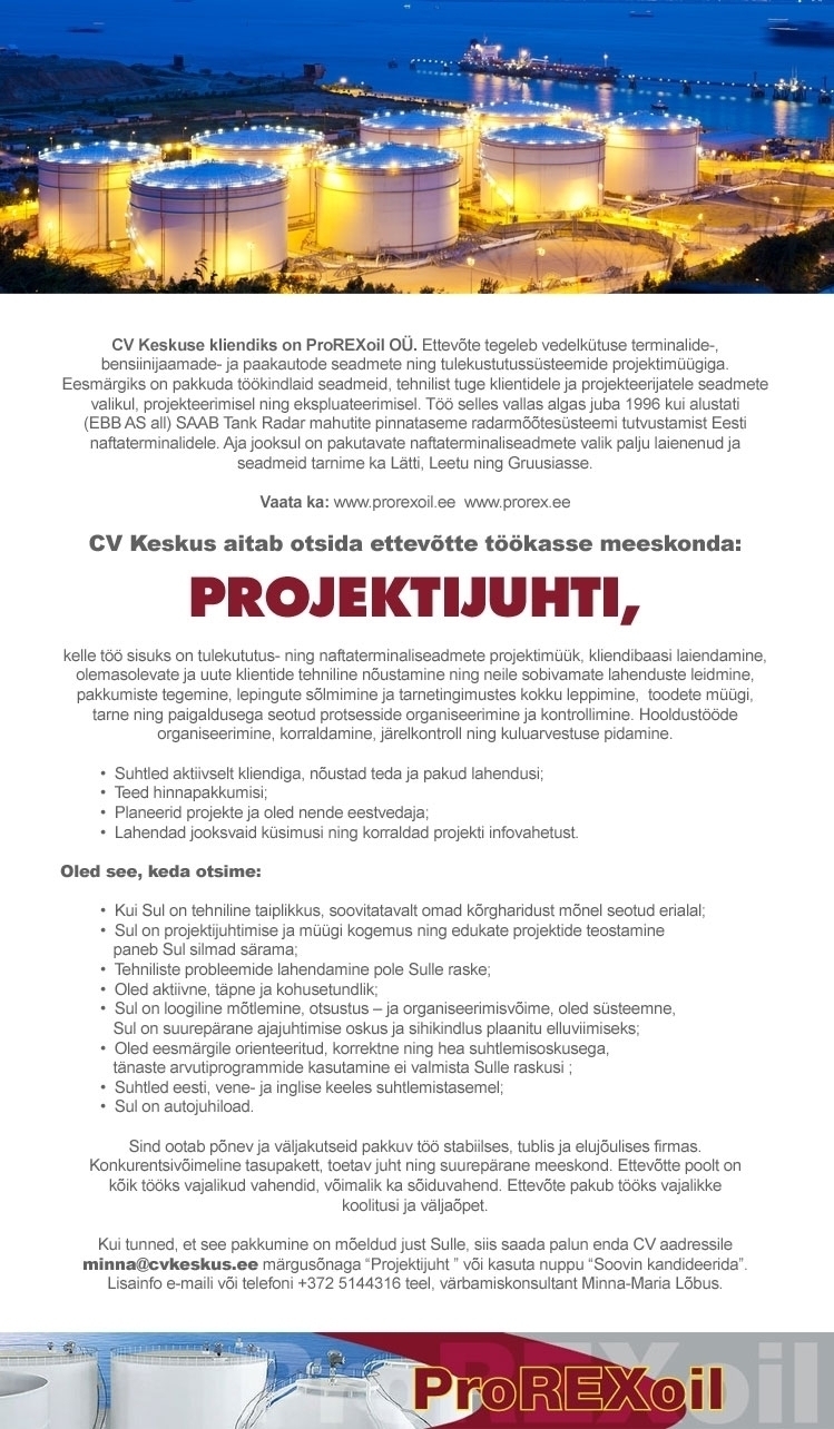 CV KESKUS OÜ ProREXoil OÜ otsib projektijuhti