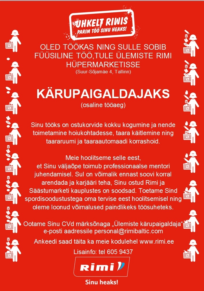 Rimi Eesti Food AS Kärupaigaldaja (osaline tööaeg) Ülemiste Rimi hüpermarket