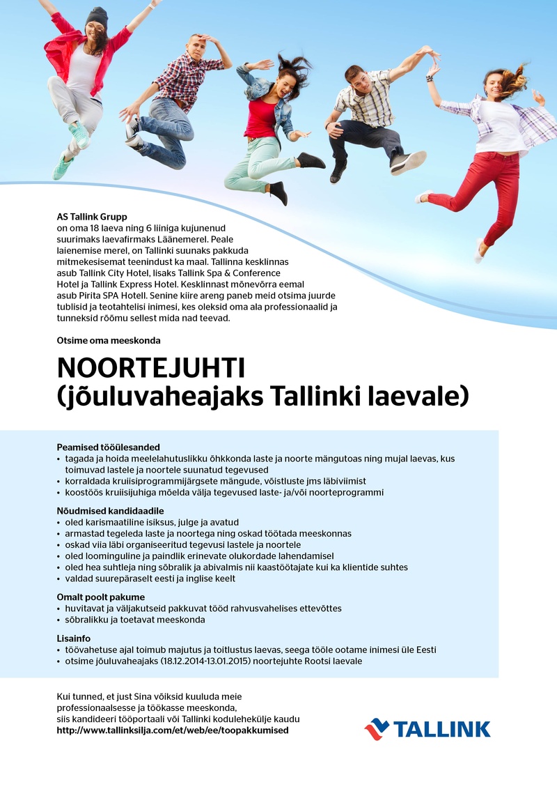 Tallink Grupp AS Noortejuht (jõuluvaheajaks Tallinki laeval)